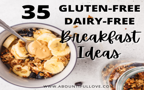 Gluten Free Breakfast Ideas: Tasty and Healthy Options For Everyone