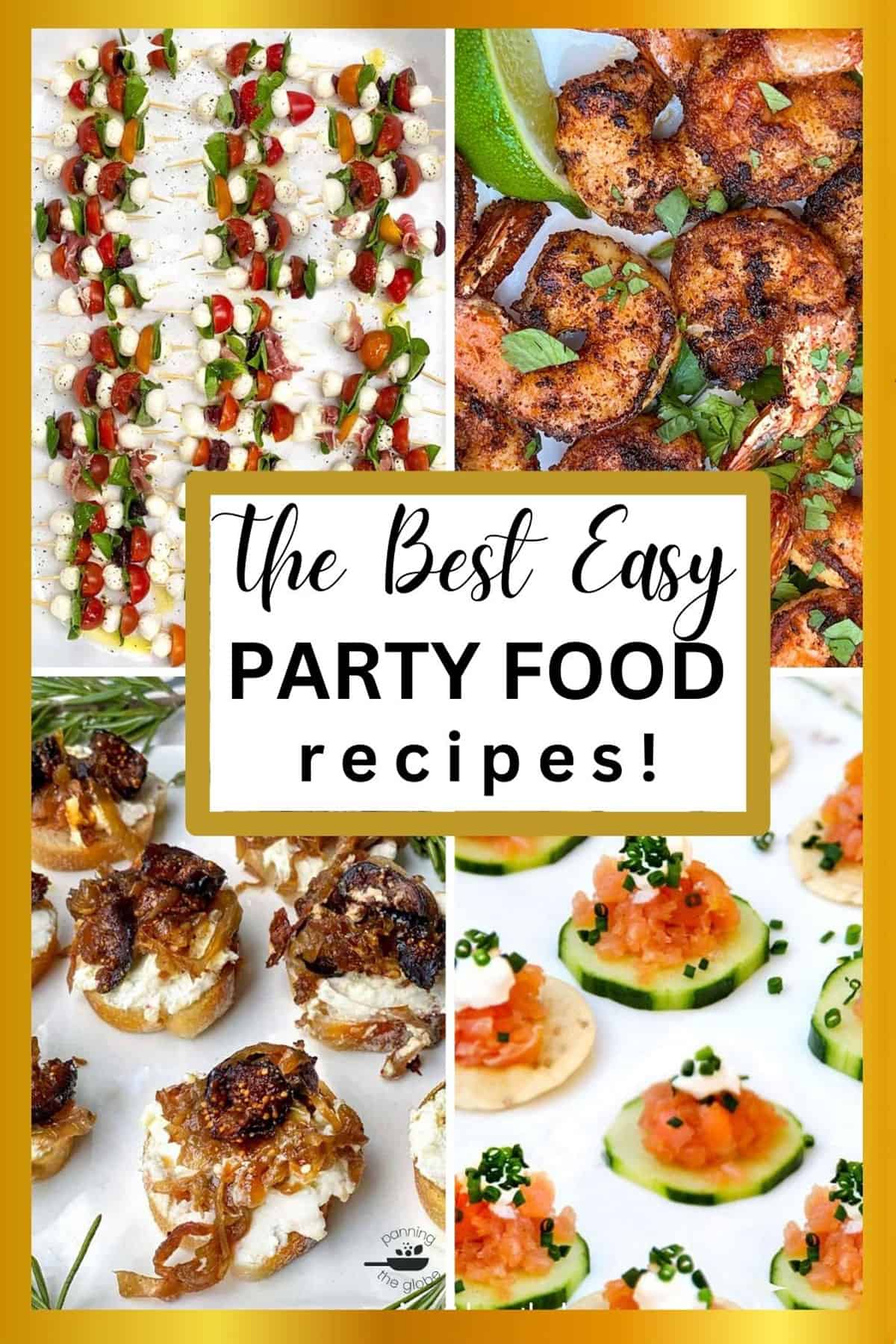 The best quick party food recipes (Try these easy dishes for a stress free celebration now)