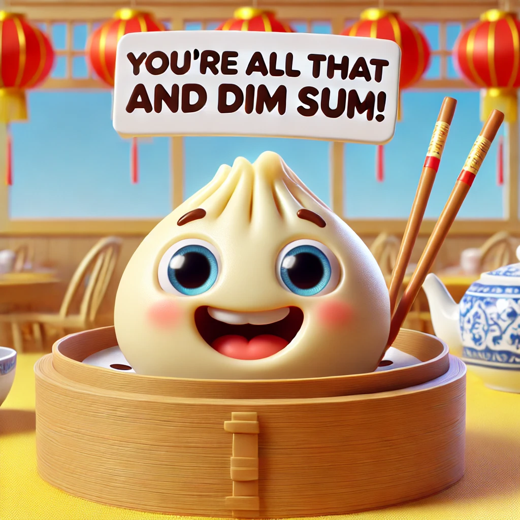 Need a funny dim sum quote for friends? These witty lines will surely make them laugh out loud!