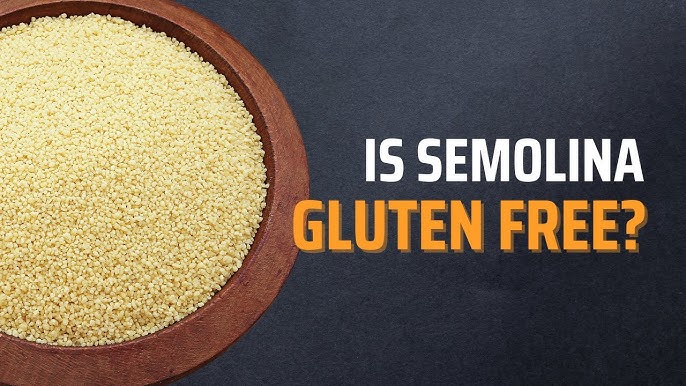 Is Semolina Gluten Free in Australia Find Out Here Easy Guide