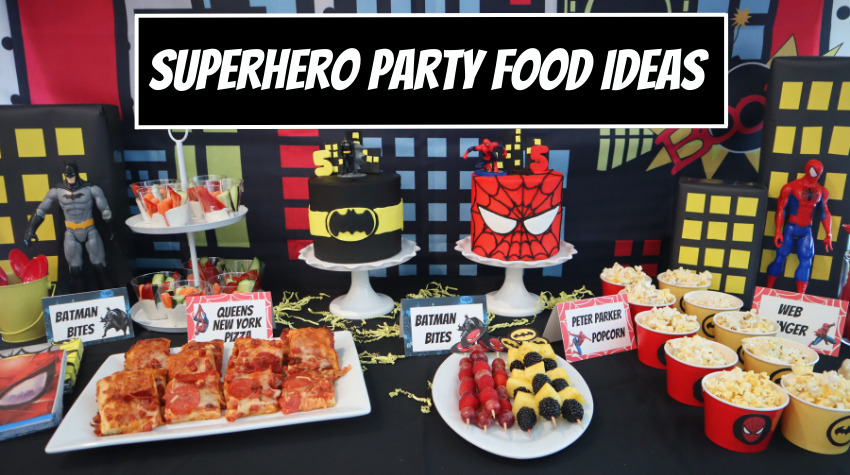 Boys party food for different themes: (Awesome picks for superhero or sports parties)